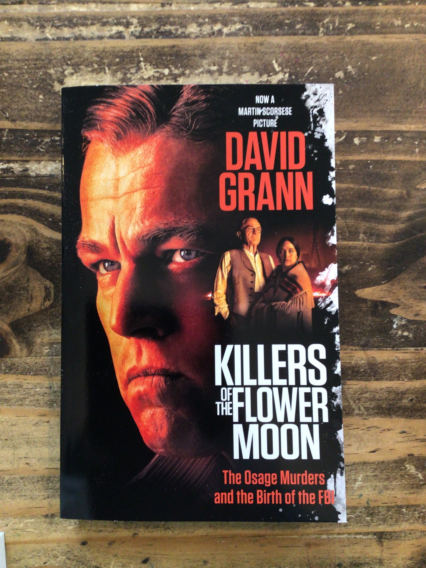 Killers of the Flower Moon- Paperback Book