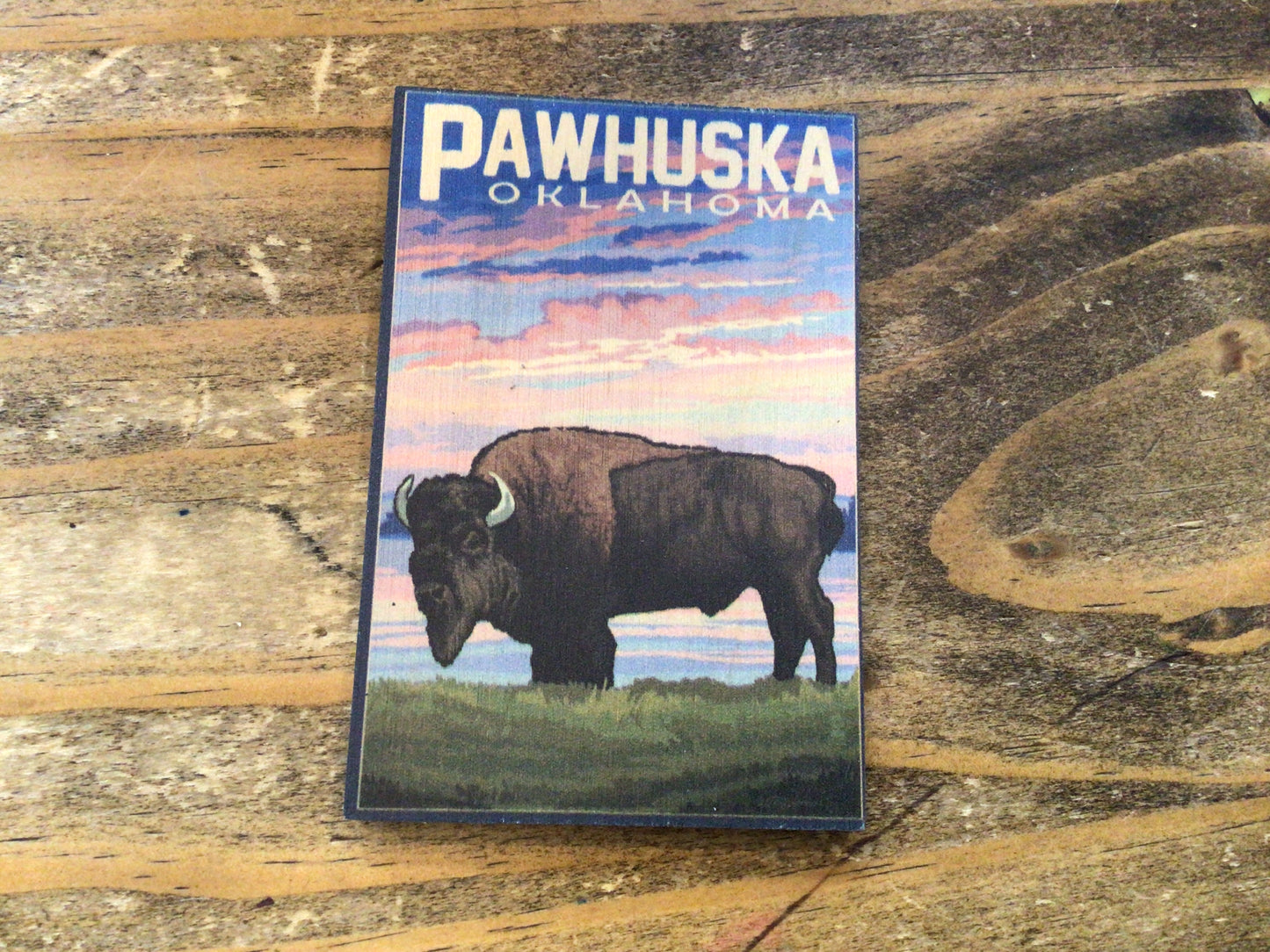 Pawhuska Oklahoma Wooden Magnet