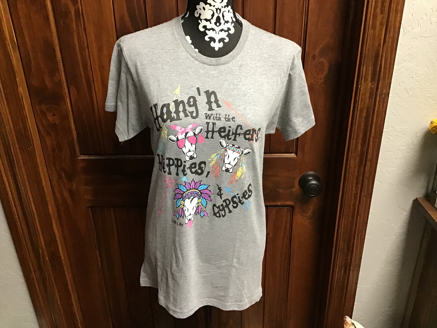 Hang’n With The Heifers, Hippies, & Gypsies T-Shirt