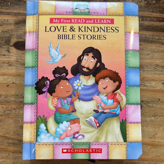 My First Read and Learn Love & Kindness Bible Stories