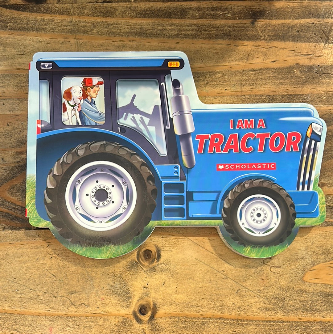 I Am A Tractor