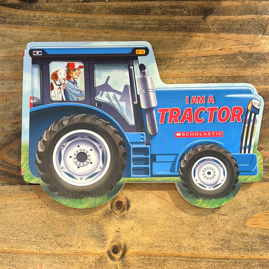 I Am A Tractor