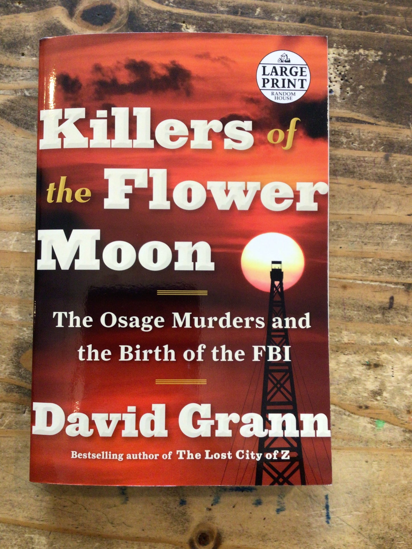 Killers of the Flower Moon- Paperback Book