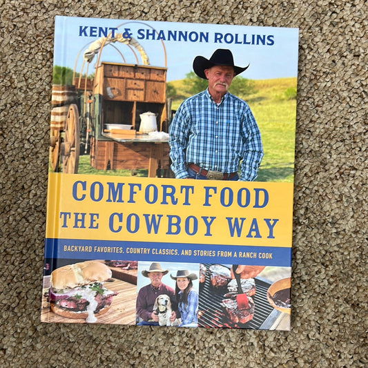 Comfort Food The Cowboy Way