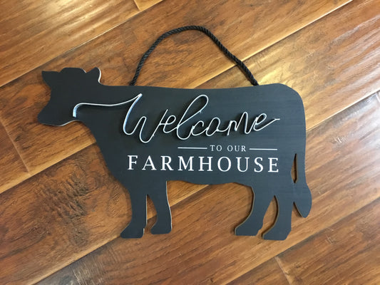Welcome To Our Farmhouse Cow Sign