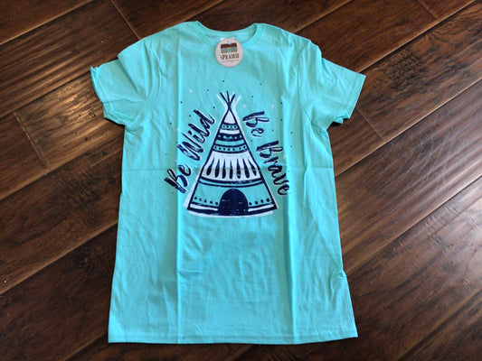 Be Wild Be Brave T-Shirt
