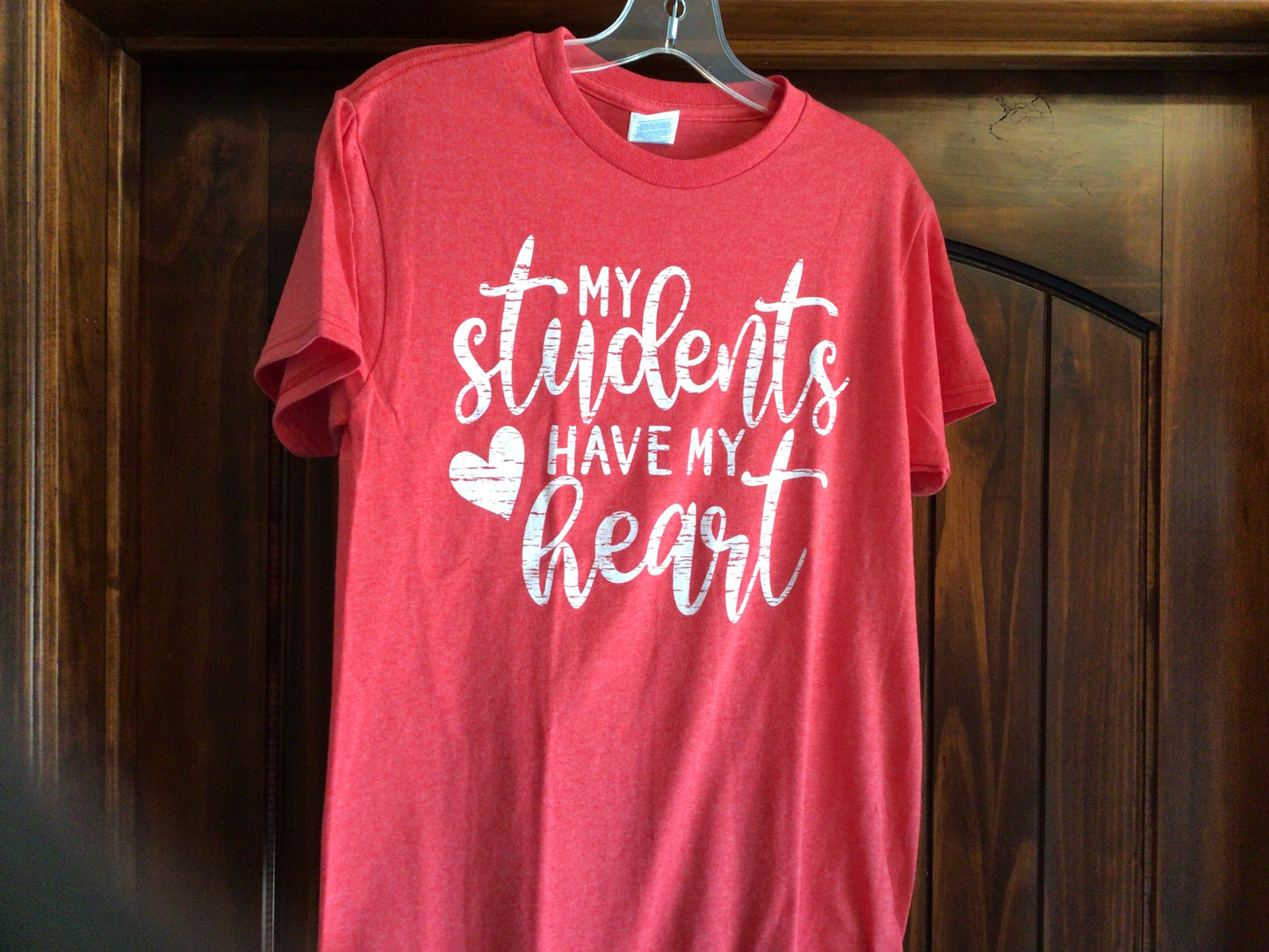 My Students Have My Heart T-Shirt