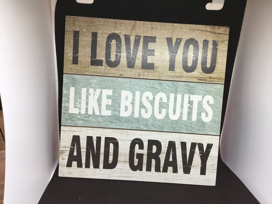 Biscuits & Gravy Small Wood Sign