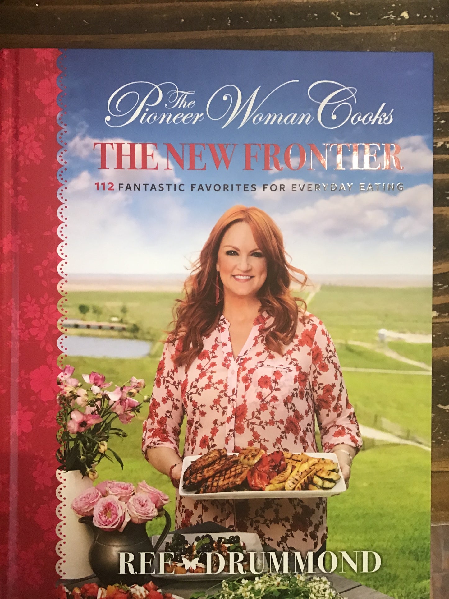 Pioneer Woman The New Frontier Cookbook