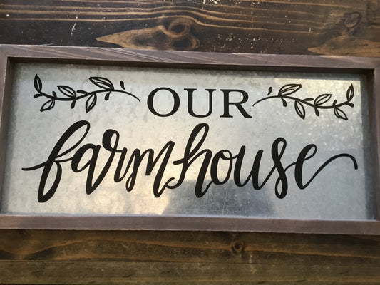 Wood Frame-Tin Our Farmhouse Sign