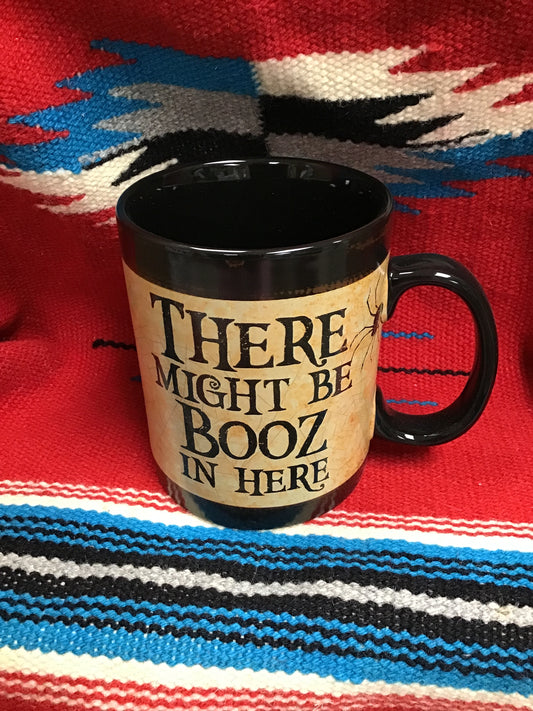 There Might Be Booze In Here Mug
